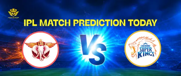 LSG vs CSK Match 59 Prediction