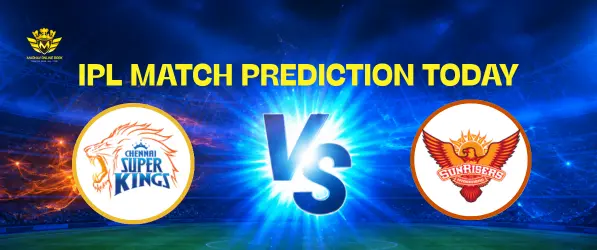 CSK vs SRH Match 63 Prediction