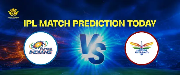MI vs LSG IPL 2026 Match 47 Prediction